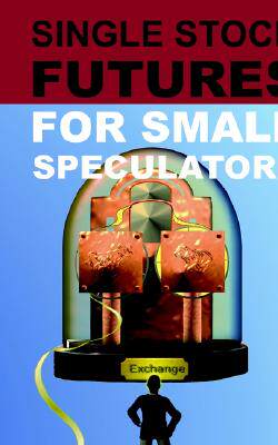 【预售】Single Stock Futures for Small Speculators