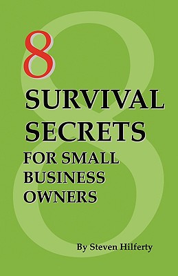 【预售】8 Survival Secrets for Small Business Owners