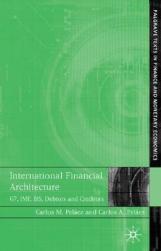 【预售】International Financial Architecture: G7, IMF, Bis