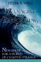 【预售】Managing As A Performing Art: New Ideas For A World