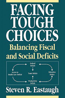 【预售】Facing Tough Choices: Balancing Fiscal and Social