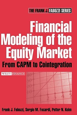 【预售】Financial Modeling Of The Equity Market: From Capm