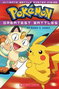【预售】Pokemon Greatest Battles [With Poster]