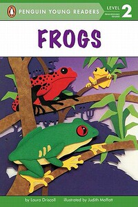【预售】Frogs: All Aboard Science Reader Station Stop 1