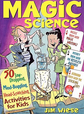 【预售】Magic Science: 50 Jaw-Dropping, Mind-Boggling