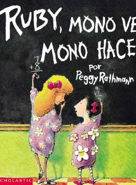 【预订】Ruby, Mono Ve Mono Hace: Ruby, Mono Ve, Mono Hace