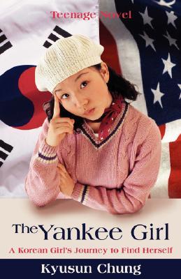 【预售】The Yankee Girl: A Korean Girl's Journey to Find