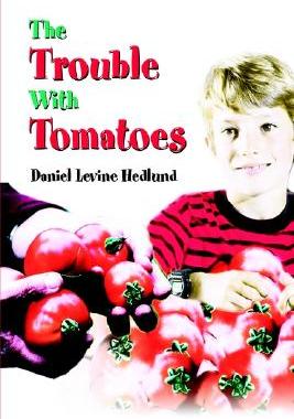 【预售】The Trouble with Tomatoes