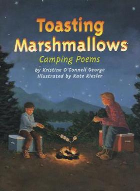 【预售】Toasting Marshmallows: Camping Poems