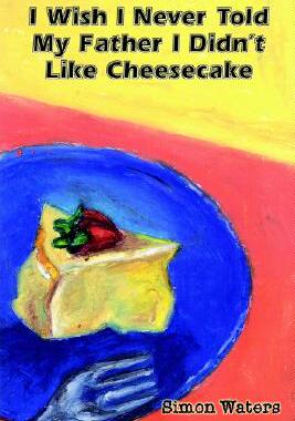 【预售】I Wish I Never Told My Father I Didn't Like