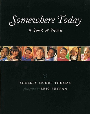 【预售】Somewhere Today: A Book of Peace