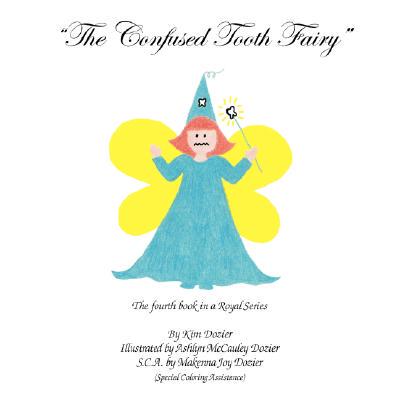 【预售】The Confused Tooth Fairy