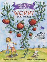 【预售】What to Do When You Worry Too Much: A Kid's Guide to