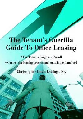【预售】The Tenant's Guerilla Guide to Office Leasing: For