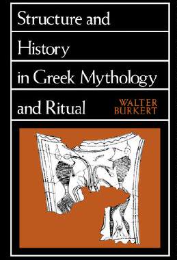 【预售】Structure and History in Greek Mythology and Ritual