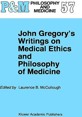 【预售】John Gregory's Writings on Medical Ethics and