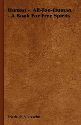 【预售】Human - All-Too-Human - A Book for Free Spirits
