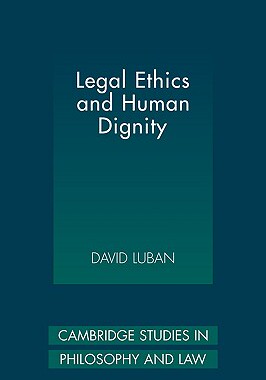【预售】Legal Ethics and Human Dignity