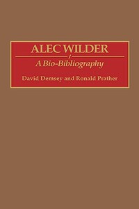 【预售】Alec Wilder: A Bio-Bibliography