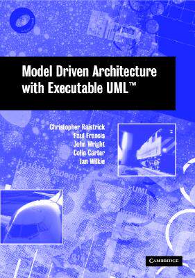 【预售】Model Driven Architecture with Executable UML
