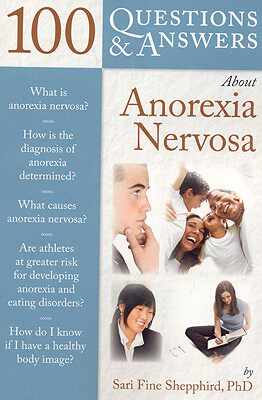 【预售】100 Questions & Answers about Anorexia Nervosa