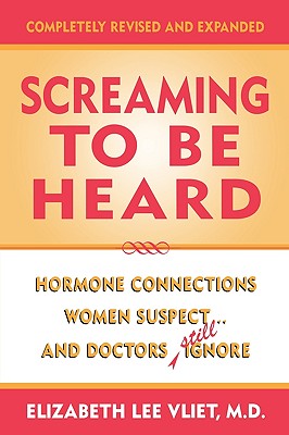 【预售】Screaming to Be Heard: Hormone Connections Women