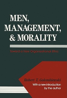 【预订】Men, Management, and Morality: Toward a New