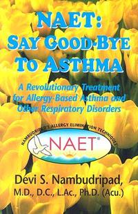 【预售】NAET: Say Goodbye to Asthma: A Revolutionary