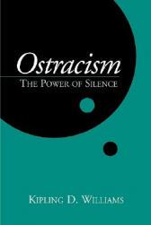 【预订】Ostracism: The Power of Silence