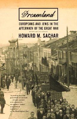 【预订】Dreamland: Europeans and Jews in the Aftermath of