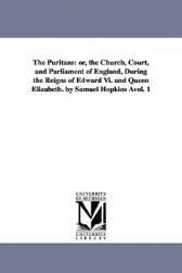 【预售】The Puritans: Or, the Church, Court, and Parliament