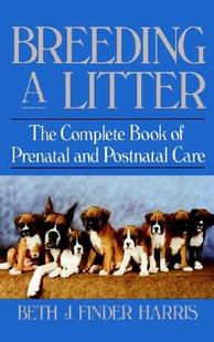 Complete And Breeding Prenatal Book The Litter 预售
