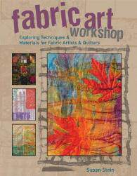 【预售】Fabric Art Workshop: Exploring Techniques