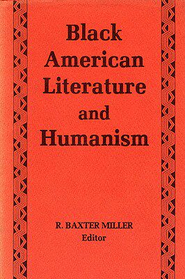 【预订】Black American Literature/Humanism