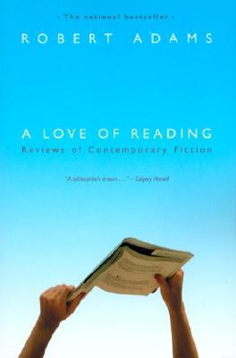【预订】A Love of Reading: Reviews of Contemporary Fiction