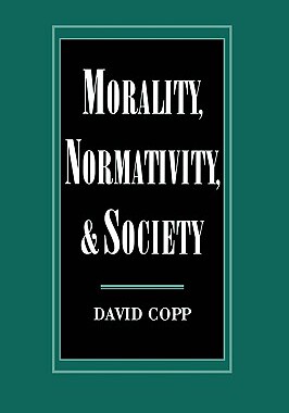 【预售】Morality, Normativity, and Society