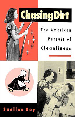 【预售】Chasing Dirt: The American Pursuit of Cleanliness