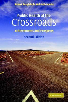 【预售】Public Health at the Crossroads: Achievements and