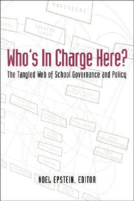 【预订】Who's in Charge Here?: The Tangled Web of School