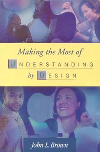 【预订】Making the Most of Understanding by Design