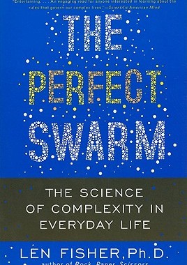 【预售】The Perfect Swarm: The Science of Complexity in