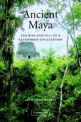 【预售】Ancient Maya: The Rise and Fall of a Rainforest