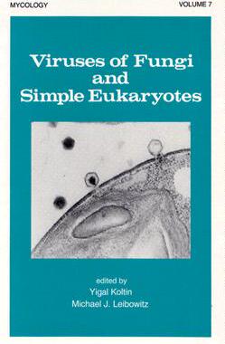 【预订】Viruses of Fungi and Simple Eukaryotes