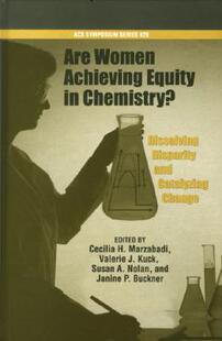 【预订】Are Women Achieving Equity in Chemistry?: Dissolving