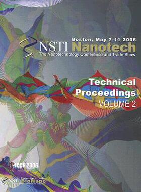 【预订】NSTI Nanotech: Technical Proceedings: Volume 2