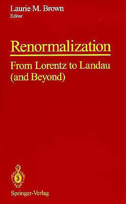 【预订】Renormalization: From Lorentz to Landau (and
