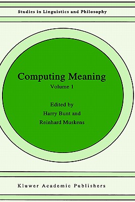 【预售】Computing Meaning: Volume 1