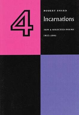 【预订】Four Incarnations: New and Selected Poems 1959-1991