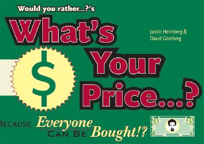 【预订】What's Your Price?: Because Everyone Can Be Bought!
