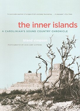 【预订】The Inner Islands: A Carolinian's Sound Country